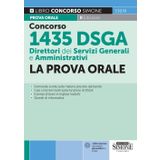 Concorso 1435 DSGA - Direttori dei Servizi Generali e Amministrativi - La Prova Orale (Concorsi e abilitazioni)