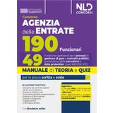 Concorso 190 posti Agenzia delle Entrate. Manuale + Quiz per il profilo 49 per i processi di gestione di gare e contratti pubblici, prevenzione della corruzione e data protection (Cod. 49FG/GC-PC)