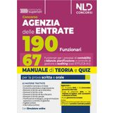 Concorso 190 posti Agenzia delle Entrate. Manuale + Quiz per il profilo 67 funzionari per i processi di contabilità e bilancio, pianificazione, controllo di gestione e auditing (cod. 67FG/CB-AU)