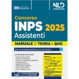 Concorso INPS per assistenti diplomati. Manuale teoria e quiz 2025. Con simulatore online (Concorsi superiori)