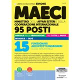 Concorso MAECI 95 posti. 15 funzionari architetti/ingegneri (COD. ARCH/ING). Manuale per la preparazione per tutte le prove. Manuale + quiz (Concorsi e abilitazioni)