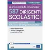 Concorso per 587 dirigenti scolastici. La prova orale. Con Contenuto digitale per accesso online
