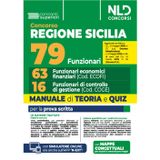 Concorso regione Sicilia.79 funzionari: 63 funzionari economico finanziari + 16 funzionari di controllo di gestione. Manuale di teoria e quiz per la prova scritta. Con simulatore online