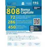 Concorso Roma Capitale | 808 posti disponibili | per tutti i profili per La Prova Preselettiva e per le prove scritta e orale 2025