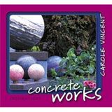 Concrete Works (Inspirations S.)