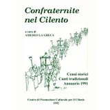 Confraternite nel Cilento: Cenni storici, Canti tradizionali, Annuario 1991