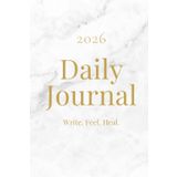 Connect – A Daily Journal for 2026: A Minimalist Agenda for Reflection, Growth and Intentional Living: Write. Feel. Heal. One page a day to reconnect with yourself.