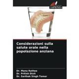 Considerazioni sulla salute orale nella popolazione anziana
