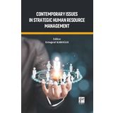 Contemporary Issues In Strategic Human Resource Management - Ertuğrul Karoğlu