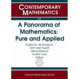 (Contemporary Mathematics 658) A Panorama of Mathematics Pure and Applied-Amer Mathematical Society (2016) Carlos M. Da Fonseca, Dinh Van Huynh, Steve Kirkland, Vu Kim Tuan
