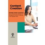Content Creation: Die Kunst der erfolgreichen Content Creation und digitalen Strategie. über 50 Seiten im handlichen Format 15 cm x 22 cm, Softcover – ... von Content-Erstellern und Marketing-Profis.
