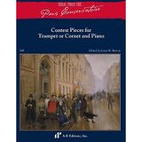 Contest Pieces for Trumpet or Cornet and Piano (Music from the Paris Conservatoire)