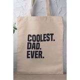 Coolest Dad Ever Babalar Günü Babaya Hediye Baskılı %100 Pamuklu Ham Bez Bej Çanta