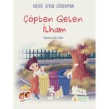 Çöpten Gelen İlham - Nehir Aydın Gökduman