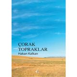 Çorak Topraklar - Hakan Kalkan