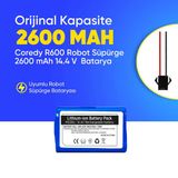 Coredy R600 Robot Süpürge 2600 mAh 14.4 V Batarya – Orjinal Uyumlu Uzun Ömürlü, Yüksek Performans Pil