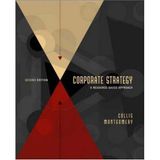 Corporate Strategy: A Resource-Based Approach by David J. Collis (2004-07-14)