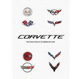 Corvette: The Evolution of an American Icon