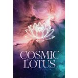 Cosmic Lotus Glow Journal: Illuminate Your Creativity and Inspiration: A stunning fusion of art, mindfulness, and creativity