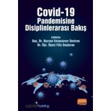Covid-19 Pandemisine Disiplinlerarası Bakış - Nursen Vatansever Deviren