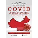Covid Nedeniyle Çin'e Karşı Hukuki Yollar ile Hasta Hakları ve Sağlık Hukukunda Arabuluculuk