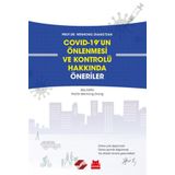 Covid19'un Önlenmesi ve Kontrolü Hakkında Öneriler - Wenhong Zhang