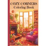 Cozy Corner: Adult Coloring Book with Calm, Cozy, and Peaceful Hygge Inspired Spaces for Relaxation and Stress Relief