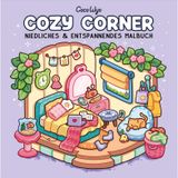 Cozy Corner: Malbuch für Erwachsene, Teenager und Kinder (Cozy Spaces Coloring) (Cozy Malbücher, Band 3)
