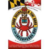 Crab Decks & Tiki Bars of the Chesapeake Bay, 2025 Maryland Edition