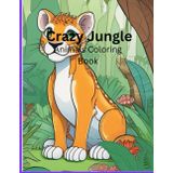 Crazy Jungle Coloring Book
