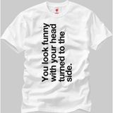 Crazy You Look Funny Erkek T-Shirt - XXL - Beyaz