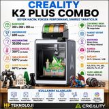 Creality 350X350X350 mm Hacim ile Büyük Projelerinizi Gerçekleştiren K2 Plus Combo Kapalı Kasa 3D Yazıcı+2 Kg. Flament Hediye - Gri