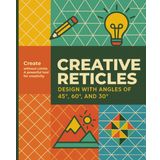 Creative Reticles Design with angles of 45º, 60º, and 30º: Grid Drawing Book, Create without limits a powerful tool for creativity ideal for teenagers and artists in general