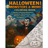 Creep It Real! Halloween Coloring Book: Spooky Fun for Kids Ages 4-10 with 55 Creepy and Cute Illustrations