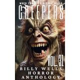 Creepers- Volume 31