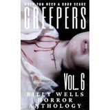Creepers- Volume 6