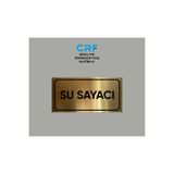 CRF Reklam Gold Aluminyum Levha Su Sayacı Yazılı Arkası Yapışkanlı 10X20 CM