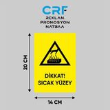 CRF Reklam Promosyon Matbaa Metal Dikkat Sıcak Yüzey Iş Güvenliği Uyarı Levhası 14X20 cm Arkası Yapışkanlı - Gümüş