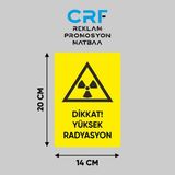 CRF Reklam Promosyon Matbaa Metal Dikkat Yüksek Radyasyon Iş Güvenliği Uyarı Levhası 14X20 cm Arkası Yapışkanlı - Gümüş
