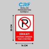 CRF Reklam Promosyon Matbaa Metal Park Yasaktır Iş Güvenliği Uyarı Levhası 14X20 cm Arkası Yapışkanlı - Gümüş