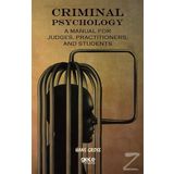 Criminal Psychology - Hans Gross