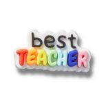 Crocs Jibbitz Best Teacher Unisex Aksesuar