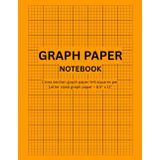 Cross Section 5x5 Graph (Grid) Paper Notebook | Letter(8.5” x 11”) Size Paper: Perfect for Precision & Creativity, solving equations, mapping out designs, or brainstorming creative ideas
