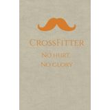 Crossfitter, no hurt no glory: Follow the plan... mind body focus, our soul is ready.. motivation, discipline, success