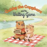 Cubby the Capybara and the Waiting Game