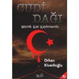 Cudi Dağı Bayrak Kan Kaybetmesin - Orhan Kiverlioğlu