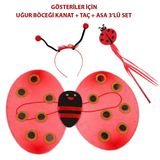 Çuk Gösteri İçin Uğur Böceği Kanat + Taç + Asa 3&amp;#39;lü Kostüm Seti