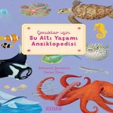 Çuklar için Su Altı Yaşamı Ansiklopedisi