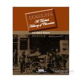 Çukulata, A Turkish History Of Chocolate - Saadet Özen