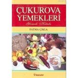 ÇUKUROVA YEMEKLERI - FATMA ÇIKLA